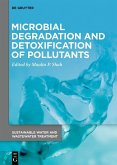 Microbial Degradation and Detoxification of Pollutants (eBook, PDF)