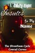 Thirty-Eight Insults to My Name: The... - Bild 1