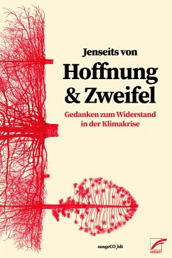 Jenseits von Hoffnung und Zweifel (eBook, ePUB) - ausgeCO2hlt