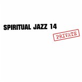 Spiritual Jazz 14: Private