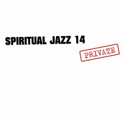 Spiritual Jazz 14: Private - Diverse