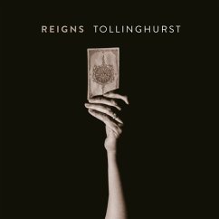 Tollinghurst - Reigns