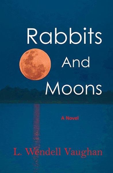 Rabbits and Moons (eBook, ePUB) Rabbits and Moons (eBook, ePUB)