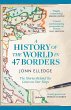 A History of the World in 47 Borders... - Bild 1