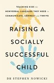 Raising a Socially Successful Child (eBook, ePUB)