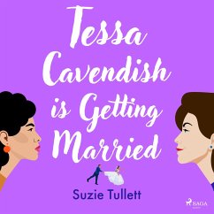 Tessa Cavendish is Getting Married (MP3-Download) - Tullett, Suzie