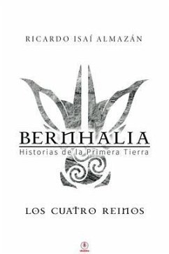 Bernhalia (eBook, ePUB) - Isaí Almazán, Ricardo