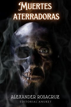 Muertes Aterradoras (eBook, ePUB) - Rosacruz, Alexander