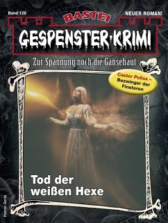 Gespenster-Krimi 126 (eBook, ePUB) - Schauer, Michael