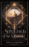 Sun Child of the Moor (eBook, ePUB)