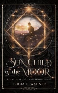 Sun Child of the Moor (eBook, ePUB) - Wagner, Tricia D.