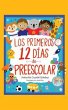 Los Primeros 12 días de Preescolar... - Bild 1