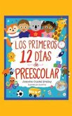 Los Primeros 12 días de Preescolar (eBook, ePUB)
