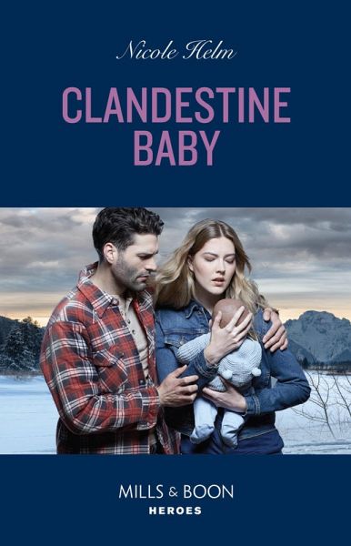 Clandestine Baby (eBook, ePUB) Clandestine Baby (eBook, ePUB)