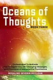 Oceans of Thoughts Book Three (eBook, ePUB) Oceans of Thoughts Book Three (eBook, ePUB)