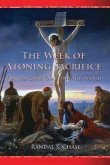 Week of Atoning Sacrifice (eBook, ePUB)
