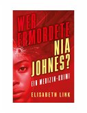 Wer ermordete Nia Johnes? (eBook, ePUB)