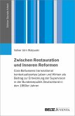 Zwischen Restauration und Inneren Reformen (eBook, PDF)
