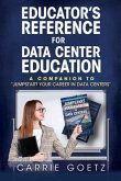 Educator's Reference for Data Center Education (eBook, ePUB)