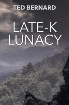 Late-K Lunacy (eBook, ePUB)