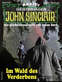 John Sinclair 2351 (eBook, ePUB)