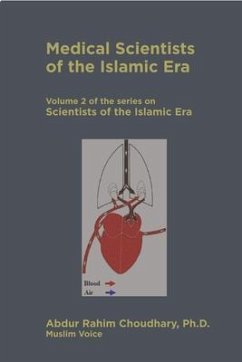Medical Scientists of the Islamic Era (eBook, ePUB) - Choudhary, Abdur Rahim