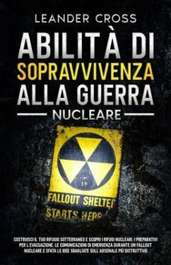 Cover Abilità Di Sopravvivenza Alla Guerra Nucleare (eBook, ePUB)