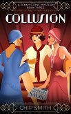 Collusion (Penny Stone Mysteries, #3) (eBook, ePUB)