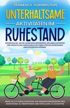 Cover Unterhaltsame Aktivitäten im Ruhestand (eBook, ePUB)