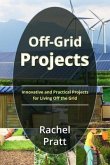 Off-Grid Projects (eBook, ePUB)