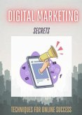 Digital Marketing Secrets (eBook, ePUB)
