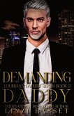 Demanding Daddy (Club Rouge: Louisiana Daddies Series, #3) (eBook, ePUB)