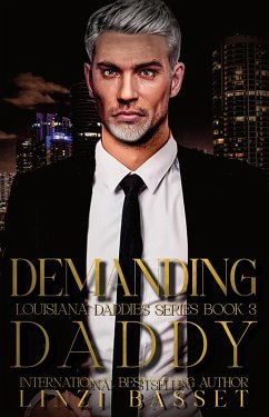 Demanding Daddy (Club Rouge: Louisiana Daddies Series, #3) (eBook, ePUB) - Basset, Linzi