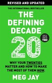 The Defining Decade (eBook, ePUB) The Defining Decade (eBook, ePUB)