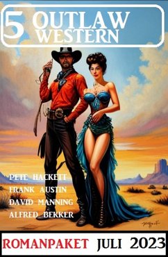 Cover 5 Outlaw Western Juli 2023 (eBook, ePUB)