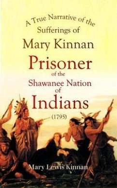 Cover A True Narrative of the Sufferings of Mary Kinnan (eBook, ePUB)