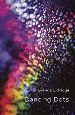 Dancing Dots (eBook, ePUB) - Eldridge, Brenda