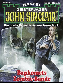 John Sinclair 2353 (eBook, ePUB) - Dark, Jason