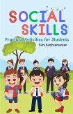 Social Skills Playbook: Practical Activities for Students (Self Help) (eBook, ePUB)