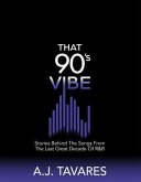 That 90's Vibe (eBook, ePUB)