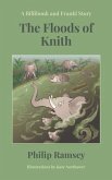 The Floods of Knith (eBook, ePUB) The Floods of Knith (eBook, ePUB)