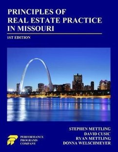 Principles of Real Estate Practice in Missouri (eBook, ePUB) - Mettling, Stephen; Cusic, David; Mettling, Ryan