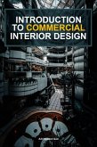 Introduction To Commercial Interior Design (eBook, ePUB) Introduction To Commercial Interior Design (eBook, ePUB)