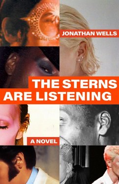 The Sterns Are Listening (eBook, ePUB) - Wells, Jonathan
