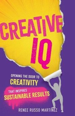 Creative IQ (eBook, ePUB) - Russo Martinez, Renee