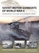 Soviet Motor Gunboats of World War II... - Bild 1