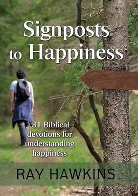 Signposts to Happiness (eBook, ePUB)