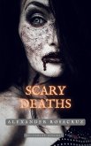 Scary Deaths (eBook, ePUB)