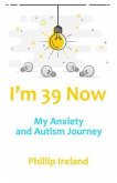 I'm 39 Now (eBook, ePUB)