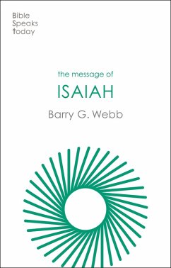 The Message of Isaiah (eBook, ePUB) - Webb, Barry